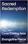 Sacred Redemption: Sacred Series Book 3