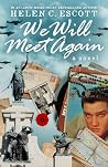 We Will Meet Again