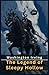 The Legend of Sleepy Hollow