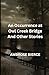 An Occurrence at Owl Creek Bridge And Other Stories