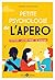 Petite psychologie de l'apéro