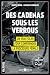 Des cadenas sous les verrous