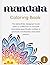 Mandala Coloring Book: Unwi...