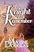 Knight to Remember