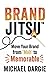 BrandJitsu™ by Michael Dargie