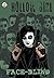 Hollow Girl 19: Face-Blind