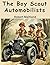 The Boy Scout Automobilists