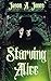 Starving Alice