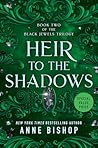 Heir to the Shadows by Anne Bishop