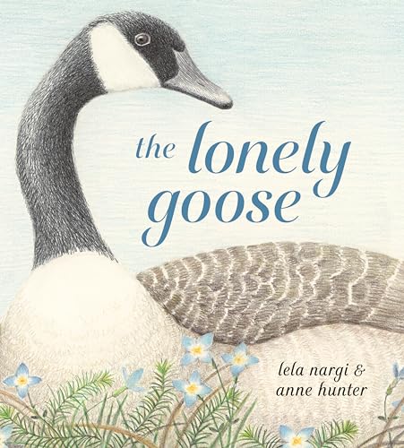 The Lonely Goose (Hardcover)