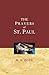 The Prayers of St. Paul by William Burt Pope