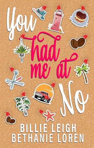 You Had Me At No (Kindle Edition)