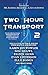 Two Hour Transport 2: Specu...