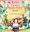 Rachel Carson's Wonder-Filled World by Kate Hannigan Rachel Carson's Wonder-Filled World by Kate Hannigan