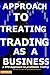 APPROACH TO TREATING TRADIN...