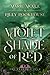 A Violet Shade of Red: World of Heavenfall (The Dragon's Fear)