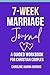 7-Week Marriage Journal: A ...