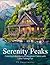 Serenity Peaks: Mountain Ca...