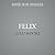 Felix: A New York Players Novel (The New York Players )