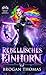 Rebellisches Einhorn (Rebellin aus der Anderswelt) (German Edition)