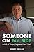 Someone on My Side: A Life of Hope, Help, and Hard Work