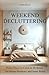 Weekend Decluttering: From ...