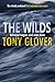 The Wilds by Tony Glover