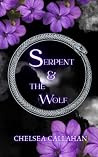 Serpent & The Wolf Serpent & The Wolf