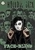 Hollow Girl: Face-Blind
