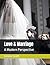 Love & Marriage: A Modern P...