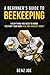 A Beginner's Guide To Beeke...