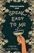 Speak Easy to Me (Speak Eas...