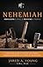 Nehemiah: Rebuilding a Wall and Reviving a People