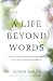 A Life Beyond Words: A fami...