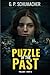 Puzzle of the Past by G.P. Schumacher