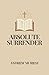 Absolute Surrender
