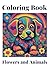Coloring book: Flowers and ...