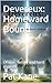 Devereux: Homeward Bound: O...