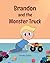 Brandon and the Monster Truck