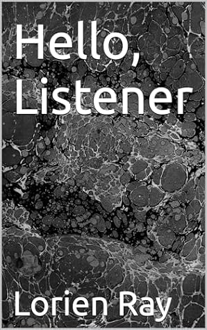 Hello, Listener: An Erotic Horror (Psychotic Tendencies Duet Book 1)