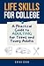 Life Skills for College by Erika Egan