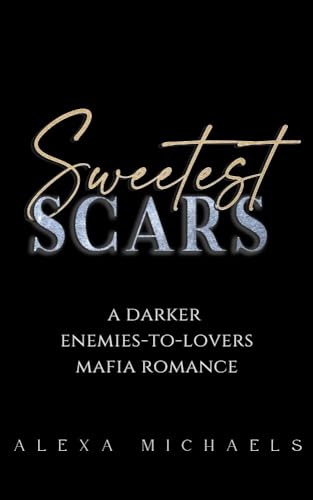 Sweetest Scars (The Vlasov Bratva)