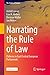 Narrating the Rule of Law: ...