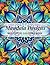Mandala Designs: A Meditati...