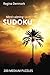 Mind Calming Medium SUDOKU puzzles, collection of 200 puzzles by Regina Denmark
