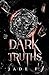 Dark Truths (Italian Edition)