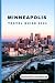MINNEAPOLIS TRAVEL GUIDE 20...