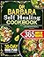 Dr. Barbara Self-Healing Co...