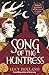 Song of the Huntress