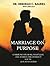 Marriage on Purpose: Commun...